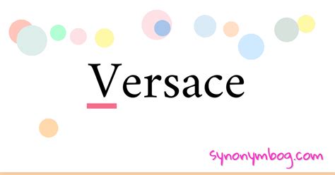 versace synonyms|Versace .